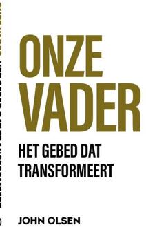 Onze Vader -  John Olsen (ISBN: 9789493105522)