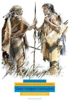 Onze vroegste voorouders - Boek Leendert Louwe Kooijmans (9035127730)