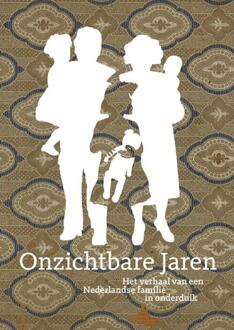 Onzichtbare jaren -  Daphne Geismar (ISBN: 9789462625914)