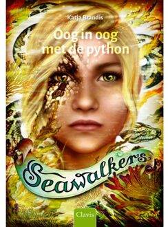 Oog In Oog Met De Python - Seawalkers - Katja Brandis