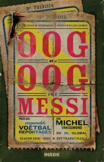 Oog in oog met Messi -  Michel van Egmond (ISBN: 9789048875559)