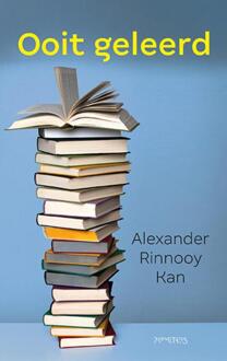 Ooit geleerd -  Alexander Rinnooy Kan (ISBN: 9789044661361)