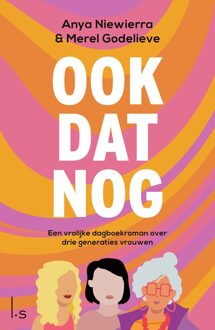 Ook dat nog - Anya Niewierra, Merel Godelieve - ebook