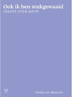 Ook ik ben stukgewaaid