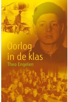 Oorlog in de klas - Boek Theo Engelen (9025873669)