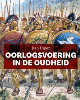 Oorlogsvoering in de Oudheid -  Jean Lopez (ISBN: 9789464713428)