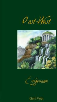 Oost-West -  Gert Voet (ISBN: 9789465124018)