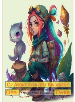 Op Avontuur In Het Kinderrijk / 2 - Opa en Oma Puntneus