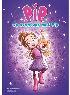 Op Avontuur Met Pip - Pip - Ramon de Bakker
