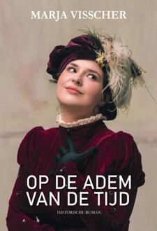 Op de adem van de tijd -  Marja Visscher (ISBN: 9789464931501)