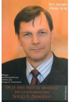 Op de bres voor de waarheid - (ISBN:9789076921310)