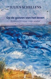 Op de golven van het leven -  Julius Schellens (ISBN: 9789493402485)