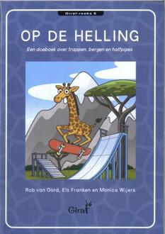 Op de helling -  Els Franken, Monica Wijers, Rob van Oord (ISBN: 9789050412100)