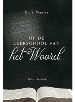 Op De Leerschool Van Het Woord - Bijbelse