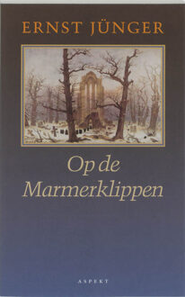 Op de Marmerklippen - Boek Ernst Jünger (9075323735)