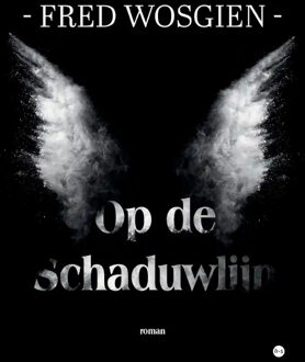 Op de Schaduwlijn -  Fred Wosgien (ISBN: 9789464898774)