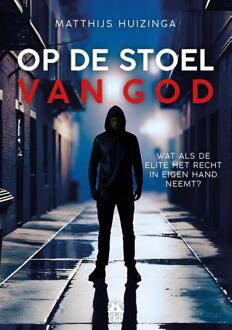 Op de stoel van God -  Matthijs Huizinga (ISBN: 9789083608006)