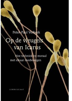 Op de vleugels van Icarus - Boek Peter-Paul Verbeek (9047706307)