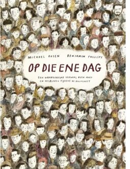 Op Die Ene Dag - Michael Rosen