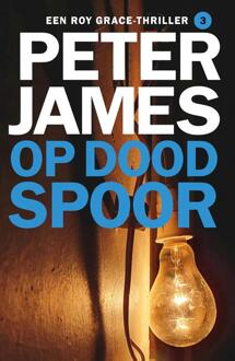 Op dood spoor - Peter James - ebook