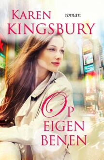 Op eigen benen - Boek Karen Kingsbury (902972417X)