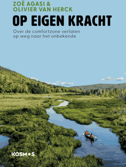 Op Eigen Kracht -  Olivier van Herck, Zoë Agasi (ISBN: 9789043938563)