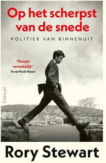 Op het scherpst van de snede -  Rory Stewart (ISBN: 9789044655674)