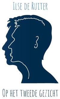 Op het tweede gezicht -  Ilse de Ruiter (ISBN: 9789465116976)