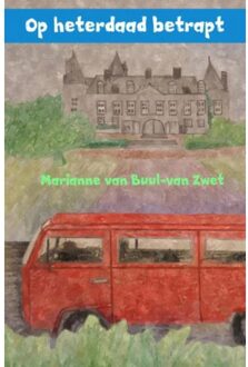 Op heterdaad betrapt