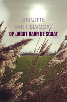 Op Jacht Naar De Schat - Brigitte van Helvoort