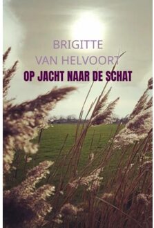 Op Jacht Naar De Schat - Brigitte van Helvoort