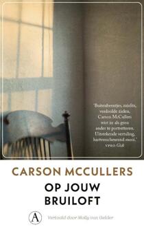 Op Jouw Bruiloft - Carson McCullers