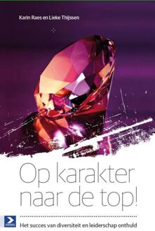 Op karakter naar de top! - Boek Karin Raes (9462201455)