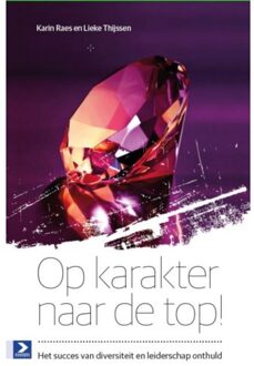 Op karakter naar de top! - Boek Karin Raes (9462201455)