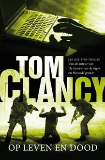 Op leven en dood - eBook Tom Clancy (9044964585)