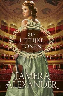 Op lieflijke tonen - Boek Tamera Alexander (9051944454)
