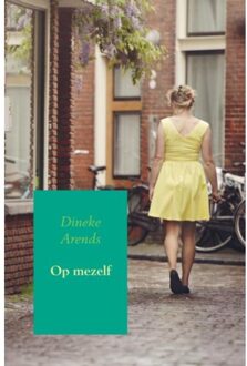 Op mezelf - Boek Dineke Arends (9462541876)