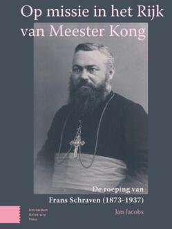 Op missie in het Rijk van Meester Kong -  Jan Jacobs (ISBN: 9789048570768)