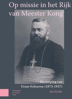 Op missie in het Rijk van Meester Kong -  Jan Jacobs (ISBN: 9789048570775)