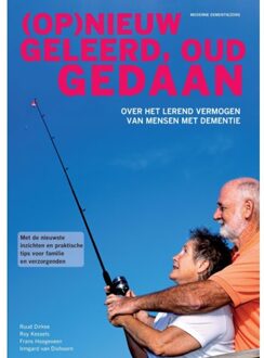 (Op)Nieuw Geleerd, Oud Gedaan