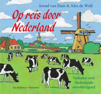 Op reis door Nederland - eBook Arend van Dam (9000343968)