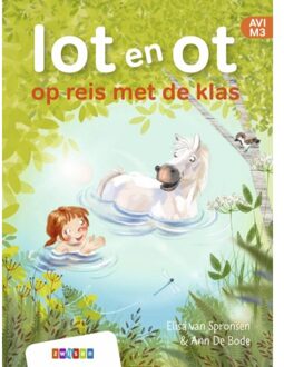 Op Reis Met De Klas - Lot En Ot - Elisa van Spronsen