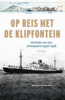 Op reis met de Klipfontein -  Mirjam de Meijer (ISBN: 9789464711837)