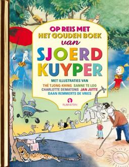 Op Reis Met Het Gouden Boek Van Sjoerd Kuyper - Gouden Voorleesboeken - Sjoerd Kuyper