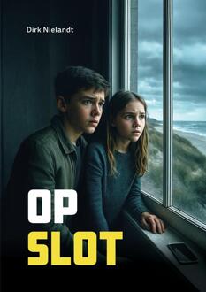 Op slot -  Dirk Nielandt (ISBN: 9789048756674)