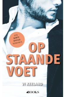 Op Staande Voet - Vi Keeland