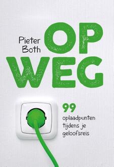 Op Weg - (ISBN:9789033825545)