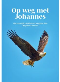 Op Weg Met Johannes - Marjolein Gommers