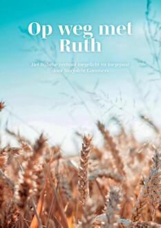 Op weg met Ruth -  Marjolein Gommers (ISBN: 9789464816938)