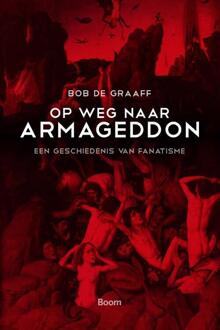 Op weg naar Armageddon - Boek Bob de Graaff (9461054637)